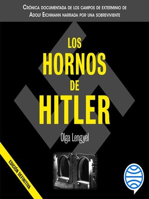 cover image of Los hornos de Hitler